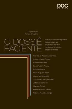 portada O Dossiê Paciente (in Portuguese)