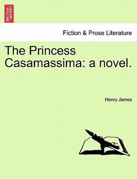 portada the princess casamassima: a novel. (en Inglés)