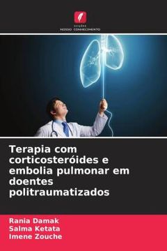 portada Terapia com Corticosteróides e Embolia Pulmonar em Doentes Politraumatizados