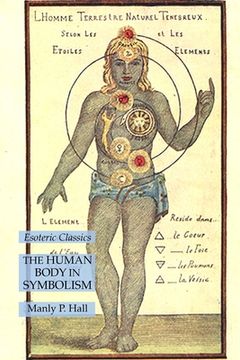 portada The Human Body in Symbolism: Esoteric Classics (en Inglés)