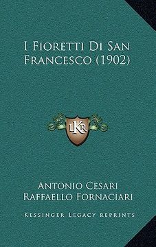portada I Fioretti Di San Francesco (1902) (en Italiano)