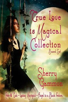 portada True Love is Magical Collection: Boxed Set (in English)