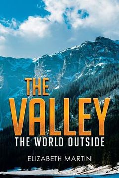 portada The Valley: The World Outside (in English)
