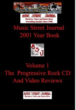 portada Music Street Journal: 2001 Year Book: Volume 1 - The Progressive Rock CD and Video Reviews Hardcover Edition (in English)