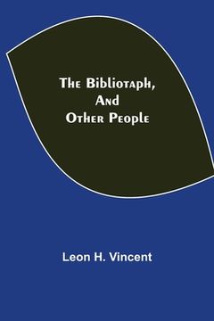 portada The Bibliotaph, and Other People (in English)