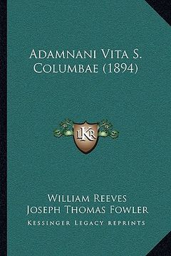 portada adamnani vita s. columbae (1894) (en Inglés)