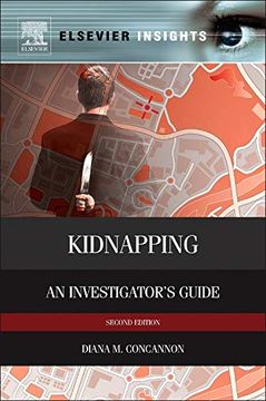 portada Kidnapping: An Investigator’S Guide (Elsevier Insights) (in English)