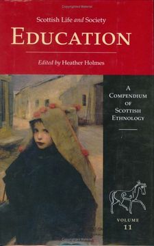 portada Education: Volume 11 (Scottish Life and Society, a Compendium of Scottish Ethnology Series)
