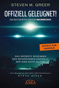 portada Offiziell Geleugnet! [Das Buch zur Netflix-Sensation Unacknowledged] (en Alemán)