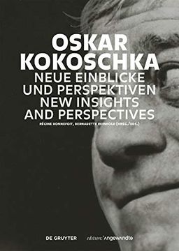 portada Oskar Kokoschka: Neue Einblicke Und Perspektiven / New Insights and Perspectives (in English)