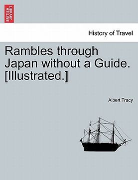 portada rambles through japan without a guide. [illustrated.] (en Inglés)