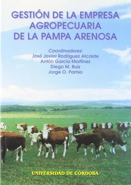 portada GestióN de la Empresa Agropecuaria de la Pampa Arenosa