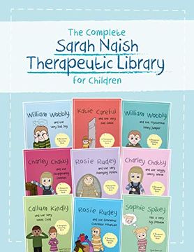 portada The Complete Sarah Naish Therapeutic Parenting Library for Children: Nine Therapeutic Storybooks for Children Who Have Experienced Trauma (in English)