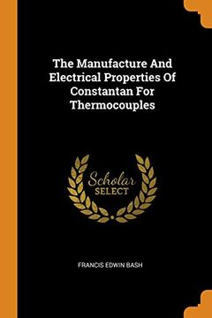 portada The Manufacture and Electrical Properties of Constantan for Thermocouples 