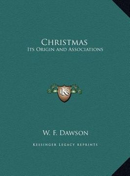 portada christmas: its origin and associations (en Inglés)
