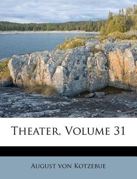 portada Theater, Volume 31 (en Alemán)