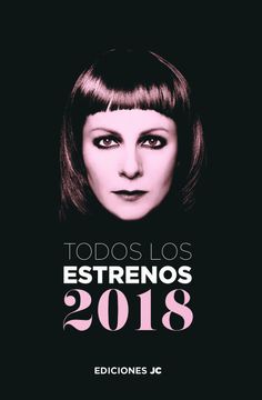 portada Todos los Estrenos de 2018 (in Spanish)
