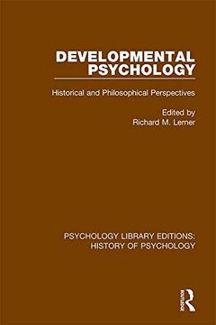 portada Developmental Psychology: Historical and Philosophical Perspectives (Psychology Library Editions: History of Psychology) (in English)
