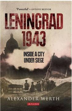 portada Leningrad 1943: Inside a City Under Siege (in English)