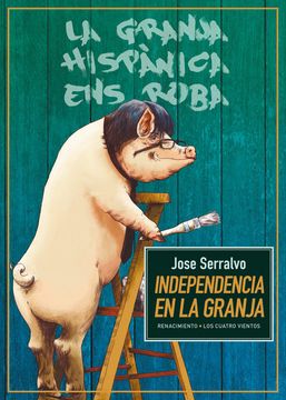 portada Independencia En La Granja (in Spanish)