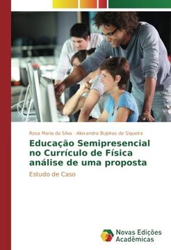 portada Educação Semipresencial no Currículo de Física análise de uma proposta: Estudo de Caso (Portuguese Edition)