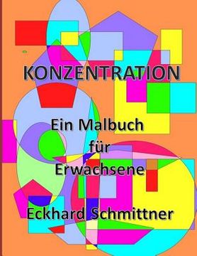 portada Konzentration: Ein Malbuch für Erwachsene (in German)