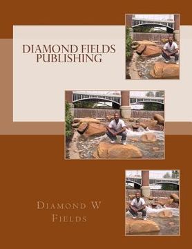 portada Diamond Fields Publishing (en Inglés)