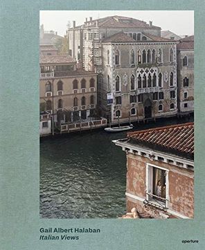 portada Gail Albert Halaban: Italian Views 