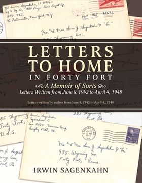 portada Letters to Home in Forty Fort: Volume 1 (en Inglés)
