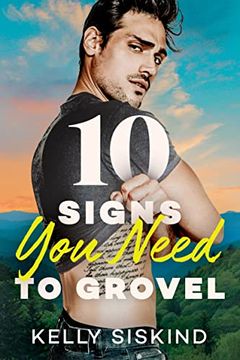 portada 10 Signs you Need to Grovel (Bower Boys) (en Inglés)