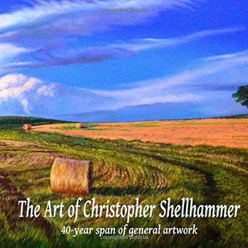 portada The art of Christopher Shellhammer 40-Year Span of General Artwork (in English)
