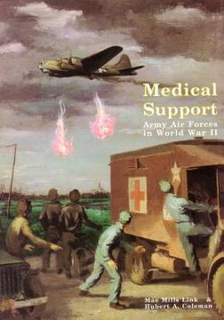 portada Medical Support of the Army Air Forces in World War II (Part 1 of 2) (en Inglés)