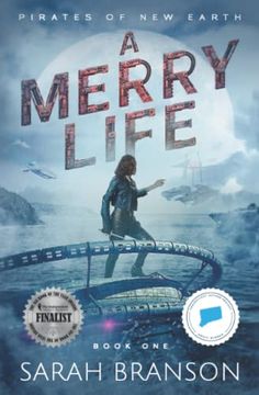 portada A Merry Life (Pirates of new Earth) 