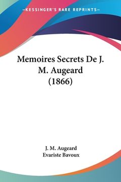 portada Memoires Secrets De J. M. Augeard (1866) (en Francés)