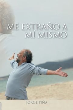 portada Me Extraño a mí Mismo (in Spanish)