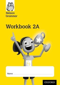 portada Nelson Grammar Workbook 2A Year 2/P3 Pack of 10 (Pack X10)