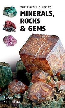 portada The Firefly Guide to Minerals, Rocks and Gems (en Inglés)