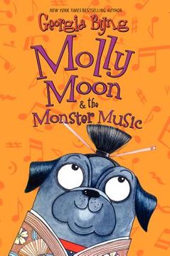 portada Molly Moon & the Monster Music (en Inglés)