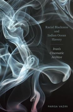 portada Racial Blackness and Indian Ocean Slavery (en Inglés)
