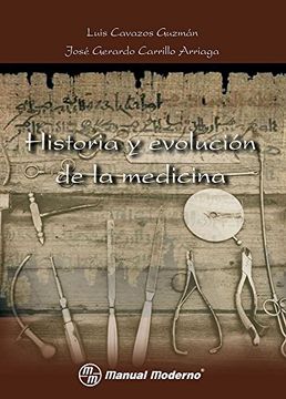 portada Historia y Evolucion de la Medicina (in Spanish)