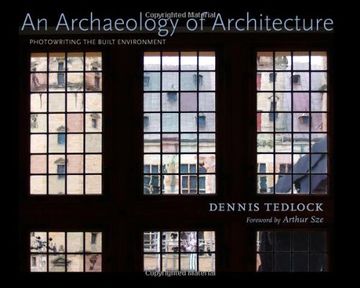portada An Archaeology of Architecture: Photowriting the Built Environment (en Inglés)