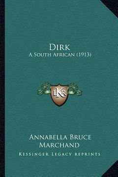 portada dirk: a south african (1913) (en Inglés)