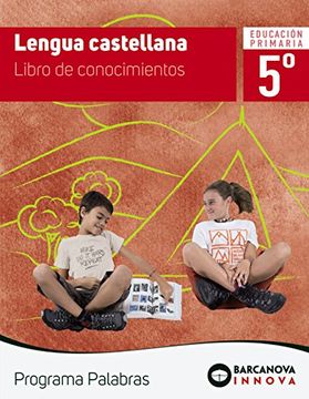 portada 18).lengua 5ºprim.libro conocimientos.(innova) palabras (in Spanish)