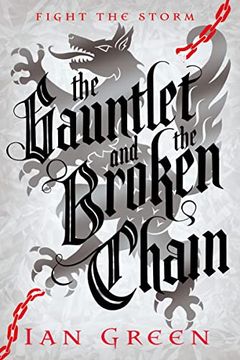 portada The Gauntlet and the Broken Chain (en Inglés)