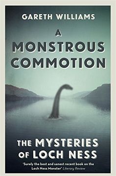 portada A Monstrous Commotion: The Mysteries of Loch Ness