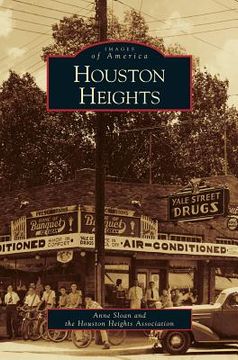 portada Houston Heights (en Inglés)