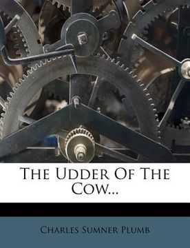 portada the udder of the cow... (in English)
