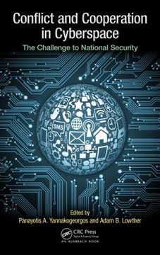 portada conflict and cooperation in cyberspace: the challenge to national security