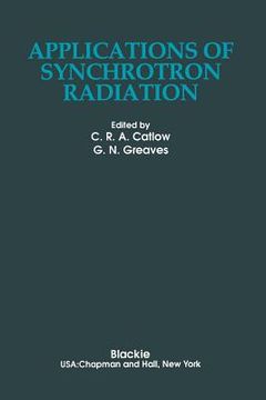 portada Applications of Synchrotron Radiation (en Inglés)