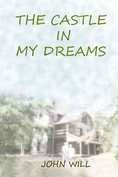 portada The Castle in My Dreams (in English)